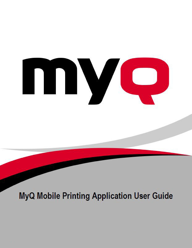 MyQ Mobile Printing App User Guide, National Ram Business Systems, Kyocera, KIP, HP, San Gabriel Valley, California, CA